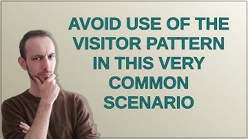 Avoid use of the visitor pattern in this very common scenario