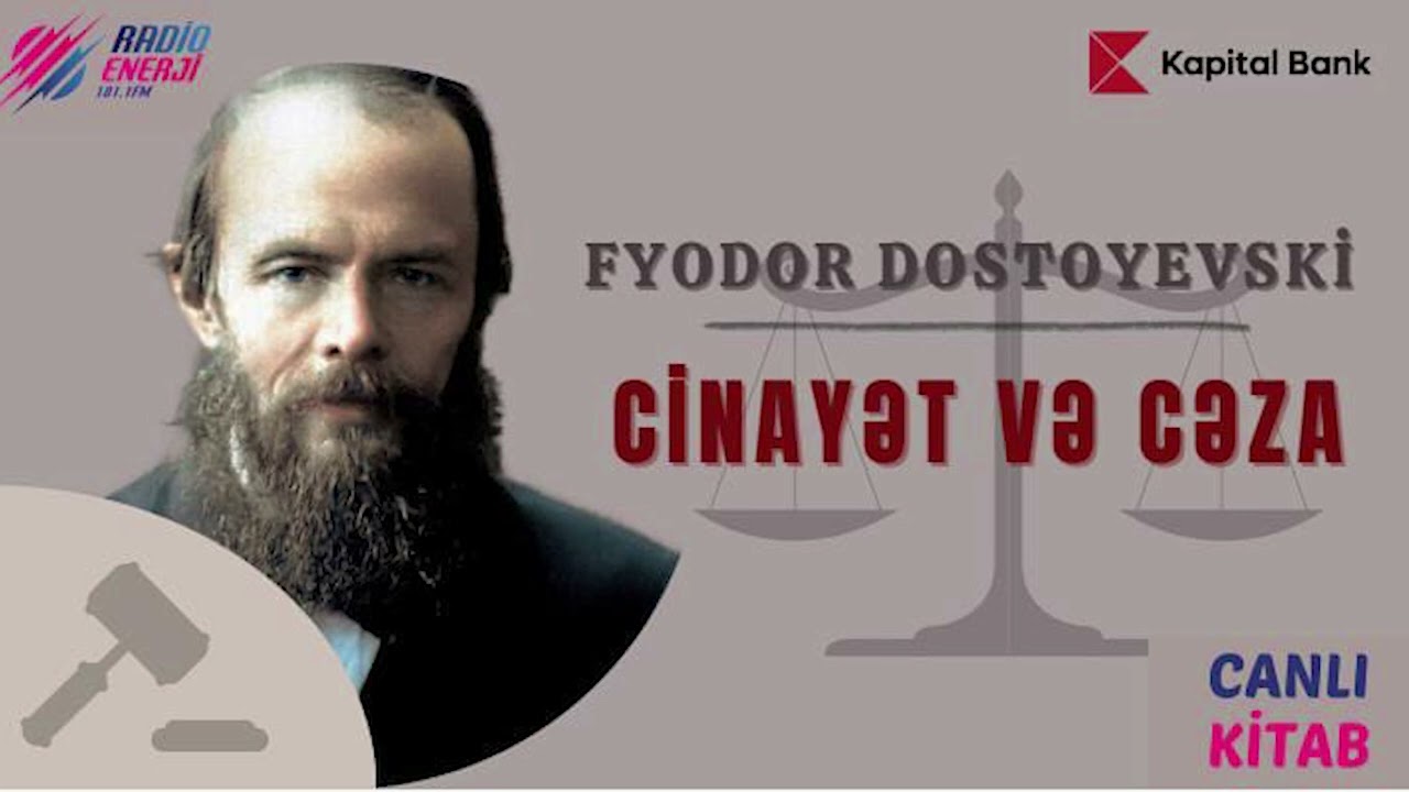 Fyodor Dostoyevski - Cinayət və cəza (XI hissə)
