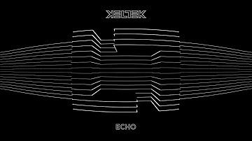 KELTEK - Echo (Official Videoclip)