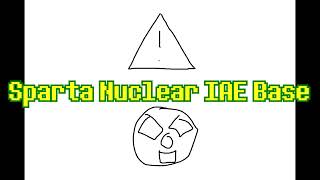 Sparta Nuclear IAE Base
