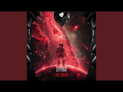 SyPhra — Last Forever