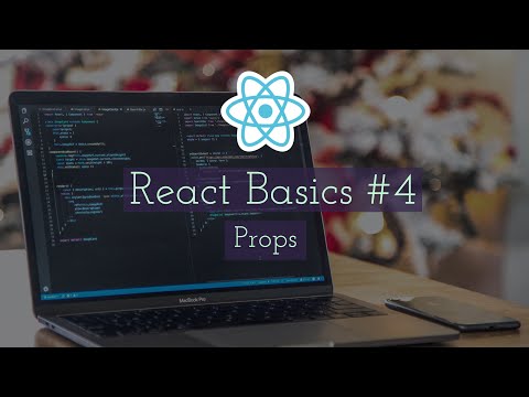 React Tutorial #4 - React Props