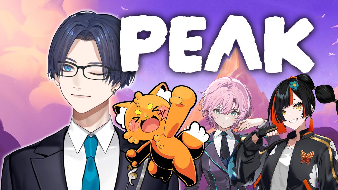 【PEAK】俺達が集まったら…登るしかねぇだろ…ッ！ with  ズズ3,蝶屋はなび3,夕陽リリ3