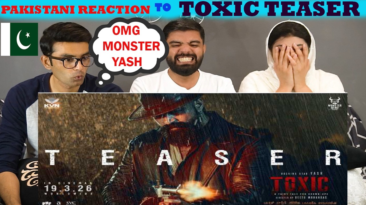 Реакция пакистанцев на токсичный официальный тизер на хинди | Рокинг Стар Яш | Гиту Мохандас | КВ...