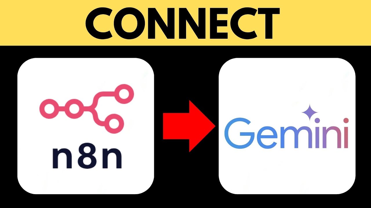 How to Connect Google Gemini to n8n 2025 | Integrate n8n to Google ...