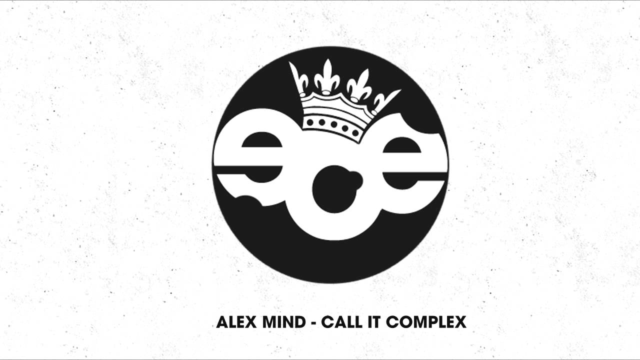 Alex Mind - Call it Complex