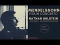 Mendelssohn Violin Concerto In E Minor Op 64 Century S Recording Nathan Milstein Leon Barzin