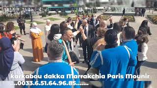 reggada Allaoui dakka Marrakchia Paris Mounir ❤❤❤..0033.6.51.64.96.85.