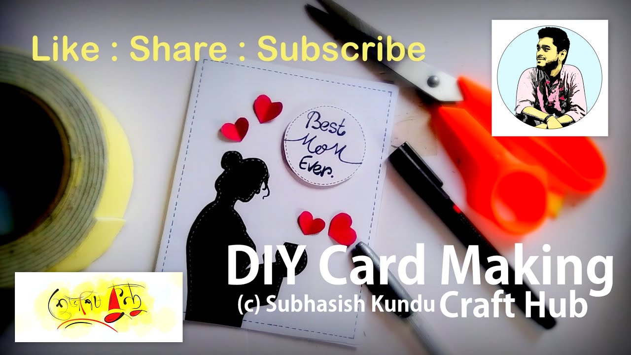 Mother's Day DIY card making tutorial || Craft Hub || Subhasish Kundu