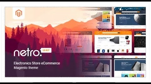 Netro - Responsive Magento 2 Theme | Themeforest Templates