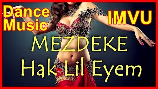 Imvu Belly Group Dance & - Mezdeke Hak Lil Eyem