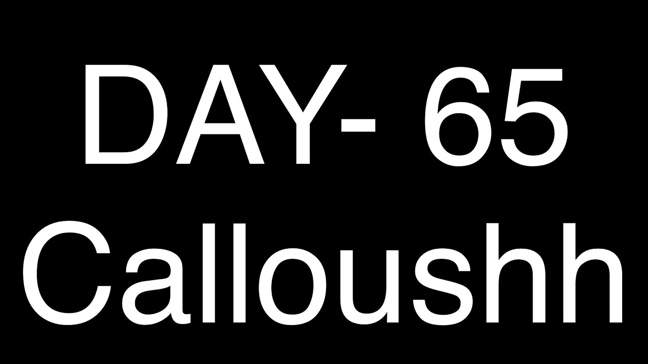 Day 65 - YouTube