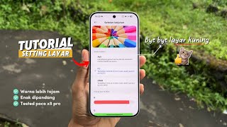 Cara seting layar biar gak butek &amp; warnanya lebih Keluar - Work 100% All Poco, Redmi &amp; Xiaomi🔥