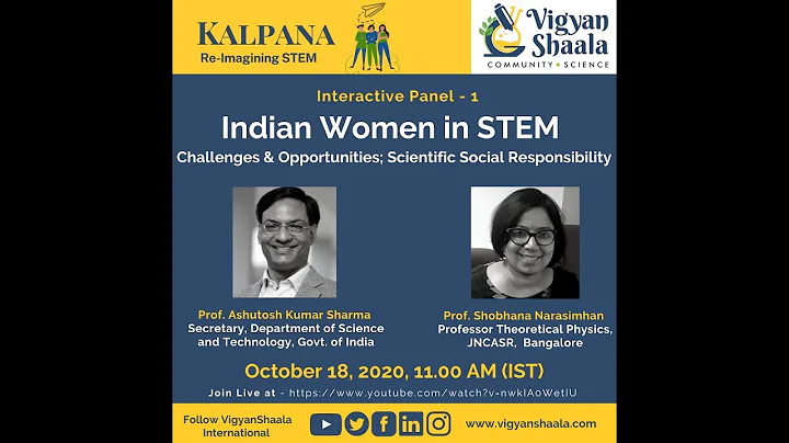 1- Indian Women in STEM Prof. Ashutosh Sharma (Secretary DST) and Prof. Shobhana Narasimhan (JNCASR)