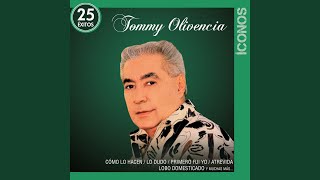 Video thumbnail of "Tommy Olivencia - Mujeres Como Tú"