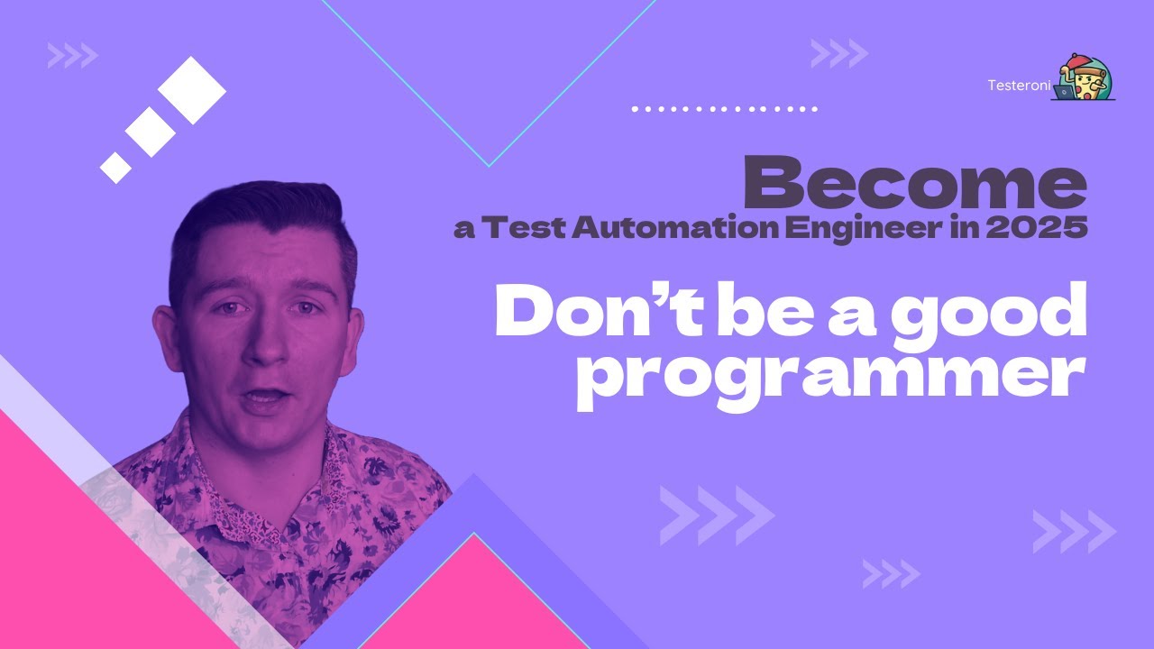 Don't be a good programmer | Become a Test Automation Engineer in 2024 ...