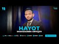 Shahzodbek ortiqov  hayot audio 2023