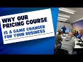 Why Our Pricing and Estimating Course is a Game-Changer for Your Business