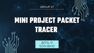 BITS1313 DATA COMMUNICATION AND NETWORKING - GROUP 27