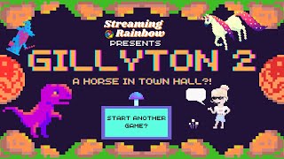 Welcome Back to Gillyton! - A Horse in Town Hall?!