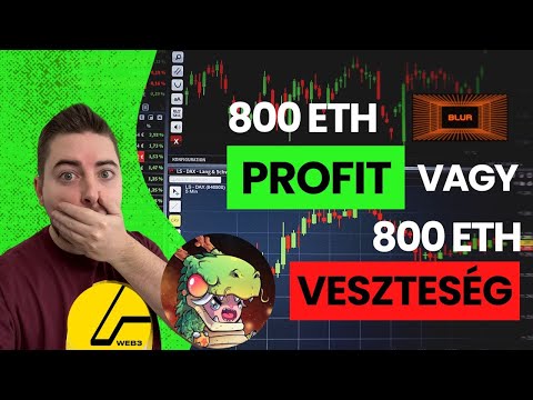 A 800 ETH profit, valakinek 800 ETH veszteség - BLUR FARMING | Affilion WEB3 - mi ez az új Brand?
