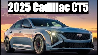 2025 Cadillac CT5: Trims, Key Features, & More!