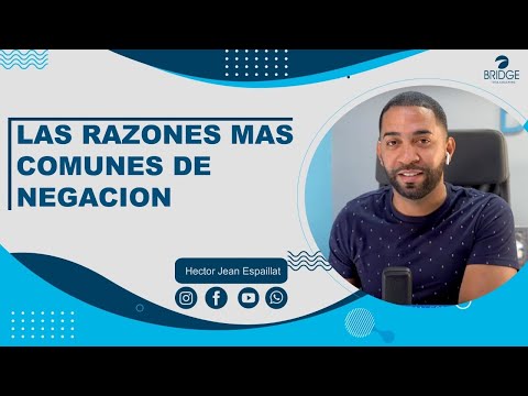 PENSABA QUE LA IBAN A APROBAR PERO NO FUE ASI / LAS RAZONES MAS COMUNES DE NEGACION EN PETICION RFE