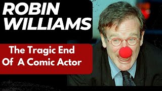 Robin Williams: The Untold Story Of His Death That Will Leave You In Tears