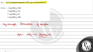 \( \mathrm{AgCl} \) precipitate dissolves in \( \mathrm{NH}_{3} \) due to the formation of 