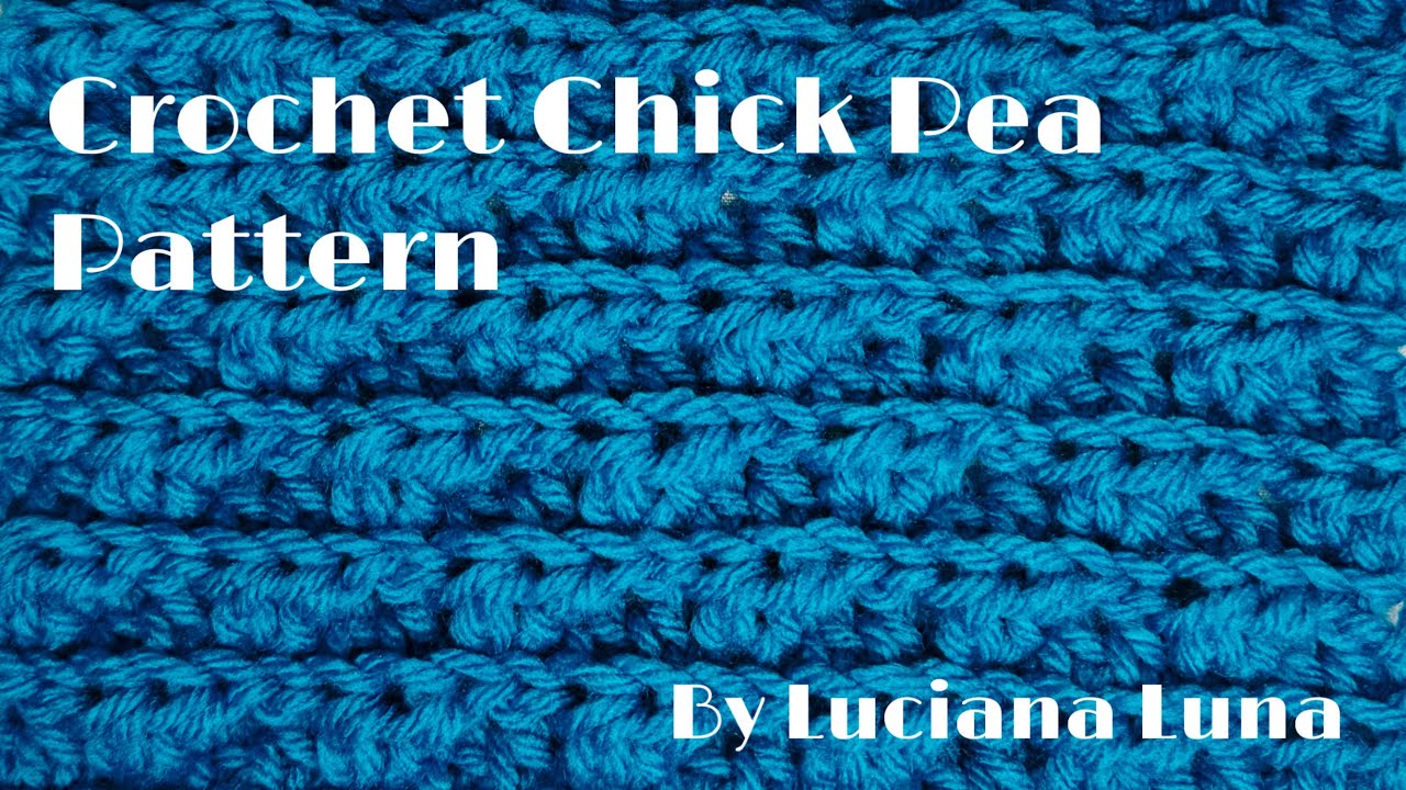 Crochet Chick Pea Pattern - By Luciana Luna