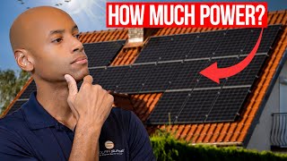 How Much Solar Power Do I Need?