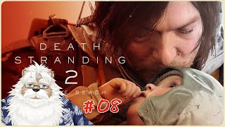 【PS5】デスストランディング2 ＃08【初見プレイ・ネタバレ注意】
