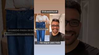 Não Sabe O Tamanho Da Calça Que Você Usa ? Se Liga Nessa Dica