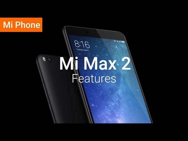 Mi Max 2 | Bigger Screen, Bigger Battery