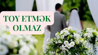 MAY AYINDA TOY ETMƏK OLMAZ? Resimi