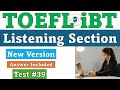 New 2024 toefl ibt listening test 39  answers included