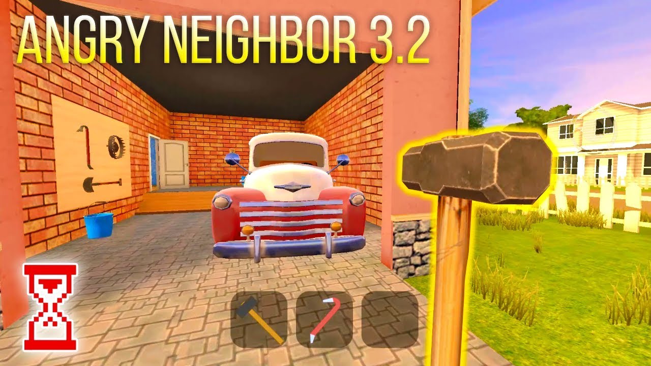 Angry neighbor 1.03. Энгри нейбор. Angry Neighbor 3.2. Игра злой сосед. Злой сосед версия 4.0.