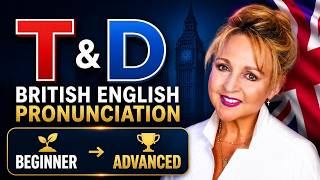 How to Pronounce T and D in British English | Elision, Assimilation & Connected Speech