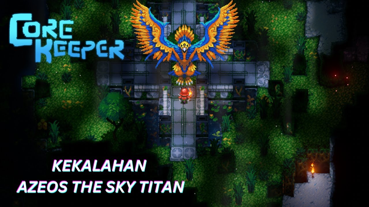 Hari terakhir Azeos the Sky Titan terbang | Core Keeper - YouTube