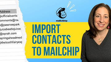 Import Contacts Into Mailchimp