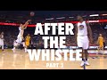 Nba crazy after the whistle shots part 2