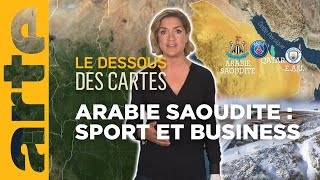 Qatar - Arabie saoudite : le sport-business - Le Dessous des cartes - L’Essentiel | ARTE screenshot 4