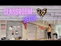 Classroom Setup 22-23 | Part 2 |