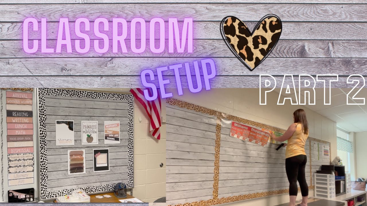 Classroom Setup 22-23 | Part 2 | - YouTube