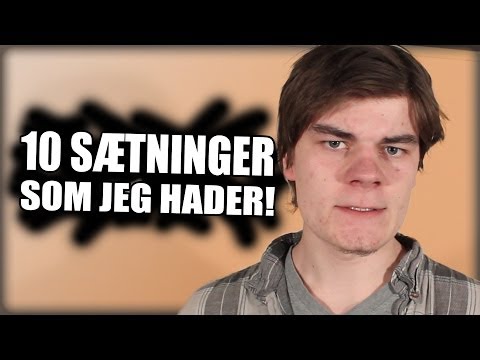 Video: 10 Sætninger Mænd Hader