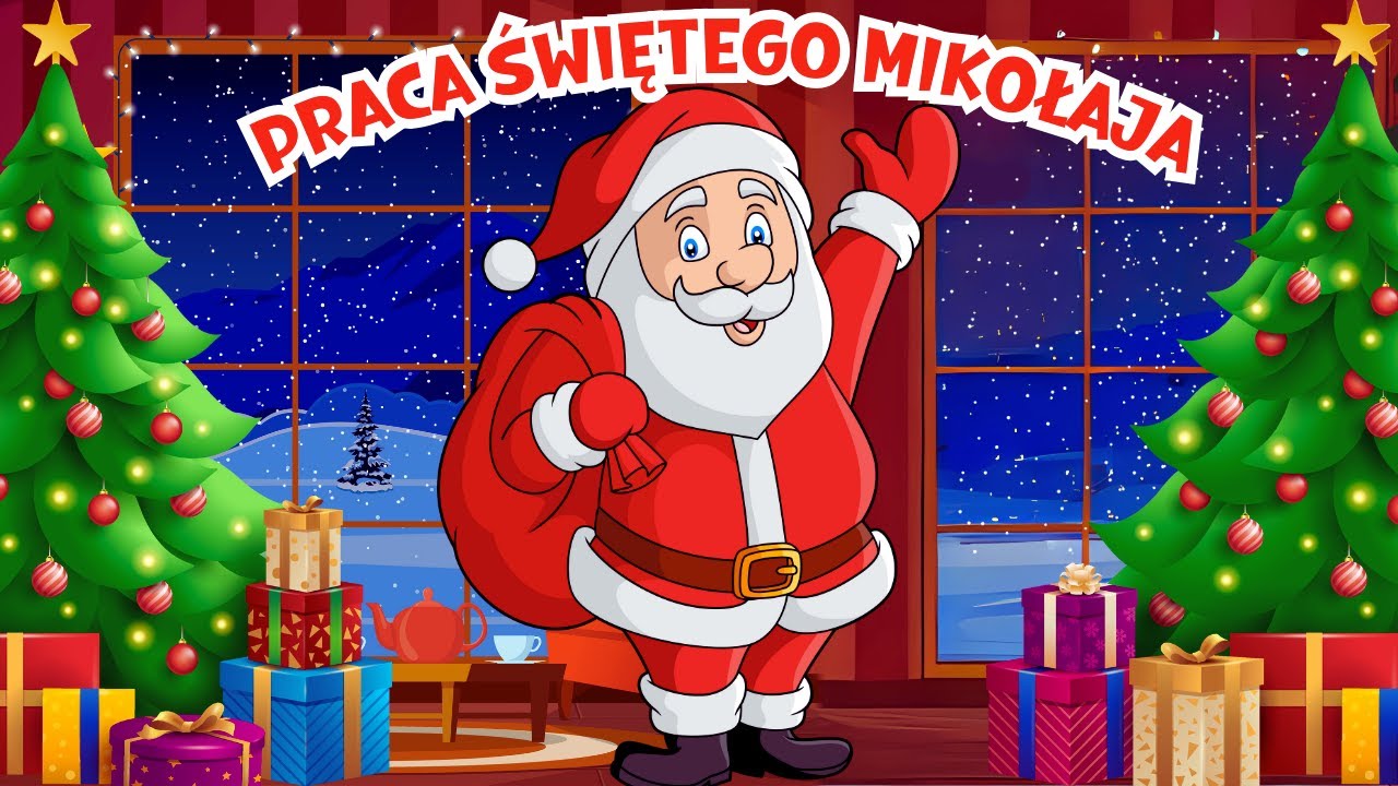 Bajki O Mikołaju I Reniferach Praca Świętego Mikołaja - bajka dla dzieci o Świętym Mikołaju - po