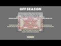 YoungBoy Never Broke Again - Off Season [Official Lyric Video ]