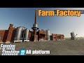 Farm factory   fs22  mod for all platforms