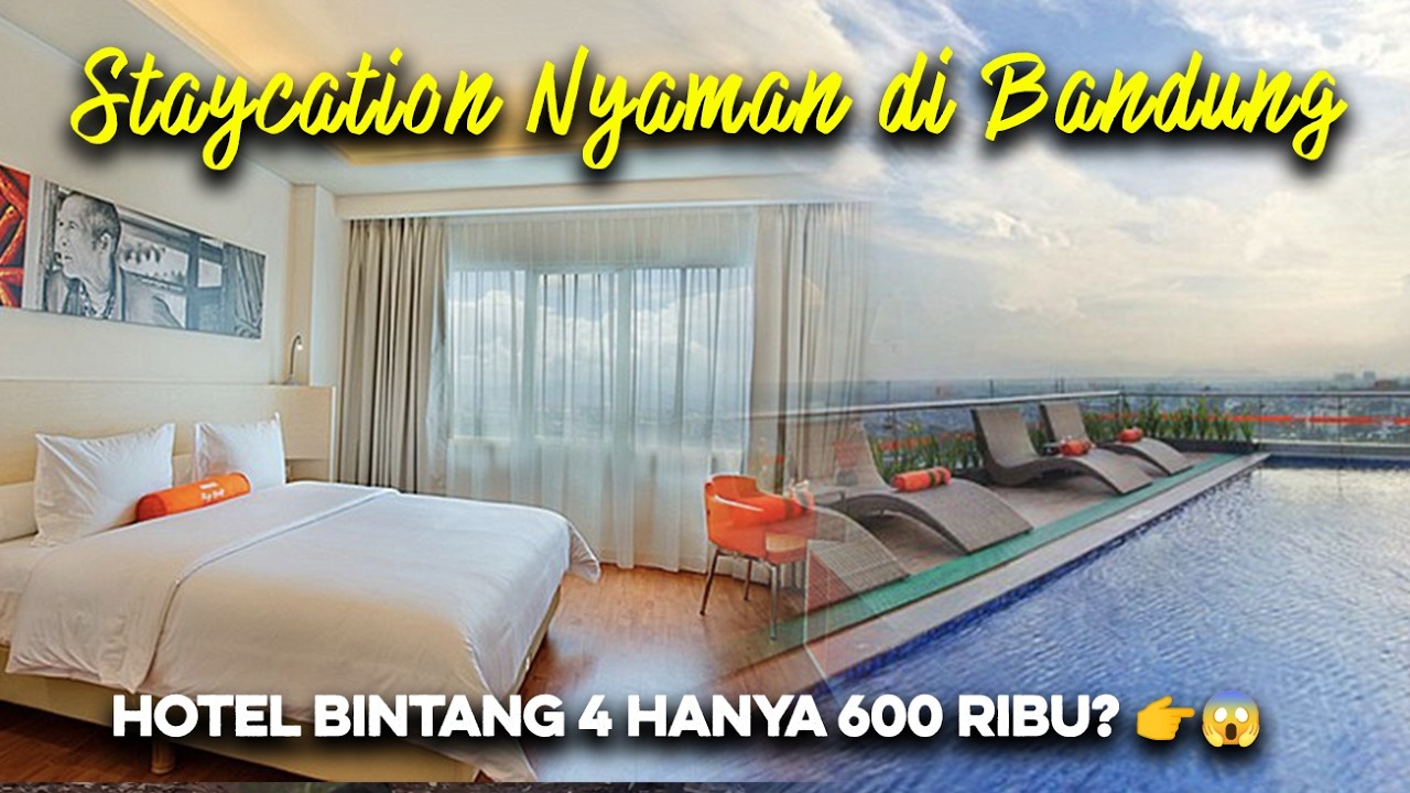 STAYCATION Murah & Nyaman di Bandung — Harris Hotel & Convention Ciumbuleuit!