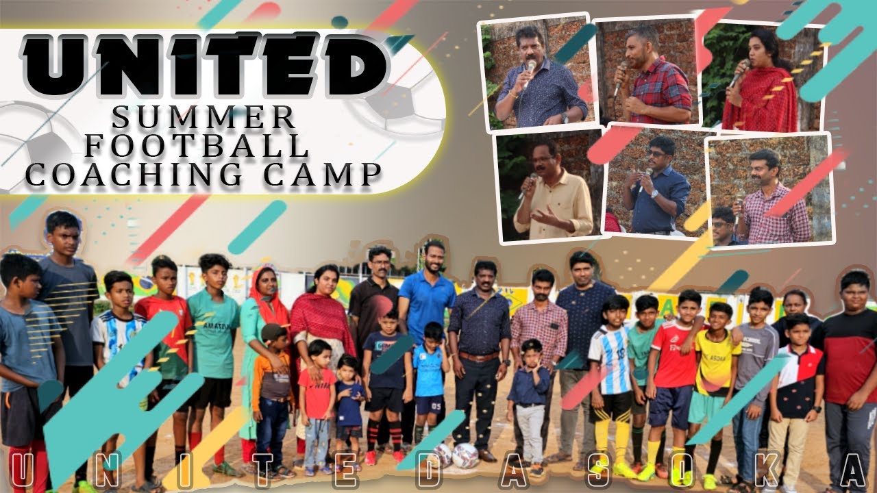 UNITED SUMMER FOOTBALL COACHING CAMP 2023 FOOTBALL CAMP UNITED ASOKA united-summer-football-coaching-camp-2023-football-camp-united-asoka